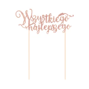 Topper na tort Wszystkiego najlepszego brokatowy rose gold 1szt.